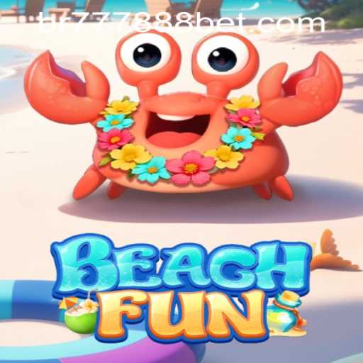 Exploring the Exciting World of BeachFun and the Role of 777888bet PH Login