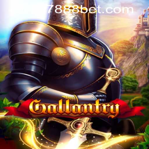 Gallantry: Exploring the Legendary Adventure